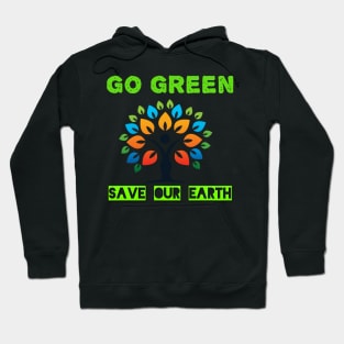 Go Green Hoodie